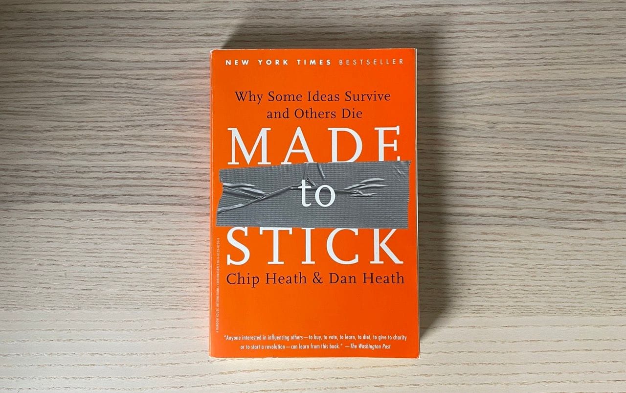 Made to stick, Chip Heath & Dan Heath